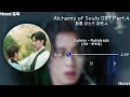 [CONA] Gummy Raindrops (거미 빗방울) Alchemy of Souls (환혼) OST Part.4