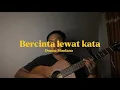 Download Lagu Bercinta lewat kata - Donne Maulana || (Cover) #bercintalewatkata #cover