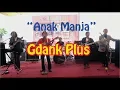 Lagu Anak Manja (Koes Plus) by GDank Plus