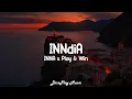 Download Lagu INNA ft Play \u0026 Win - INNdiA (lyrics)