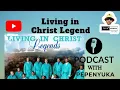 Lagu Living In Christ Legend