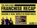 The Challenge Franchise Recap Season 2 Real World vs Road Rules