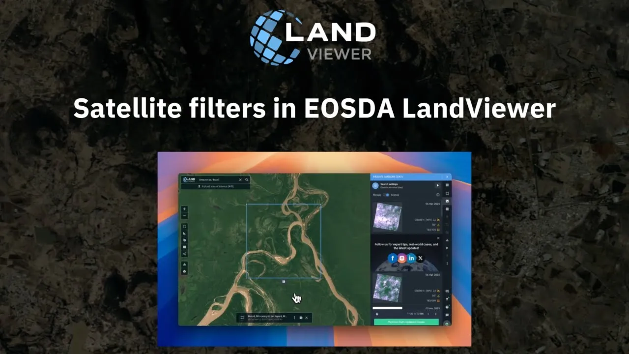 Satellite filters in EOSDA LandViewer