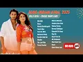 Download Lagu Lagu India Viral 2025 – Bollywood Hits Terbaru \u0026 Terpopuler Setiap Hari