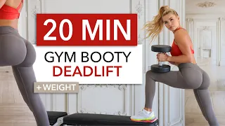 20 MIN RDL BOOTY - DEADLIFT VARIATIONS, Gym Style I Weight + Bench