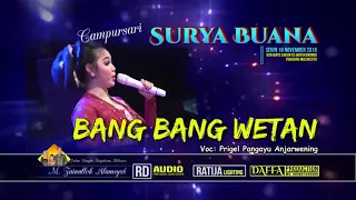 Download BANG BANG WETAN - CAMPURSARI (SURYA BUANA) MP3