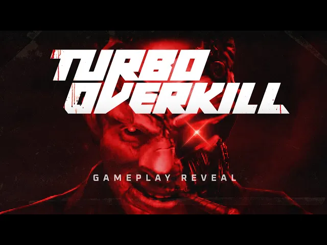 TURBO OVERKILL - Gameplay Reveal