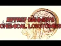Jeffrey Dahmer s Chemical Lobotomies