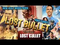 Lagu New Hollywood (2023) Full Movie in Hindi Dubbed | Latest Hollywood Action Movie | Lost bullet