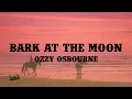Download Lagu Ozzy Osbourne - Bark at the Moon (Lyrics)