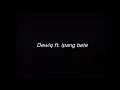 DEWIQ FI. IPANG BETE - DRUMLESS