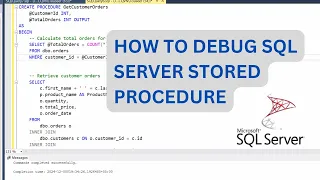 How to Debug a SQL Server Stored Procedure Step-by-Step Tutorial