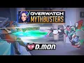 Overwatch Mythbusters - D MON Edition
