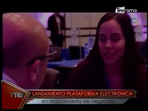 Lanzamiento plataforma electrónica en macrorrueda de negocios