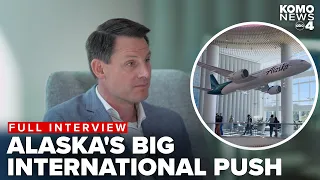 Alaska Airlines COO talks about the company s international expansion and future endeavors