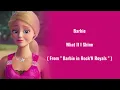 Barbie - What If I Shine Lyrics (Barbie in Rock'N Royals)
