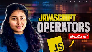 Operators in Javascript Telugu