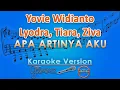 Download Lagu Yovie Widianto, Lyodra, Tiara Andini, Ziva Magnolya - Apa Artinya Aku (Karaoke) by GMusic