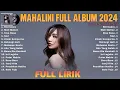 Download Lagu Mahalini Full Album Lirik ~ Kumpulan Lagu Mahalini Terbaik ~ Lagu Pop Indonesia Terbaru 2024