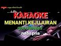 Download Lagu KARAOKE MENANTI KEJUJURAN