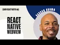 Using React Native WebView Live Learn React Native