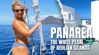 Ep 157 PANAREA THE WHITE PEARL OF AEOLIAN ISLANDS · Italian Island of White Houses Mediterranean Sea