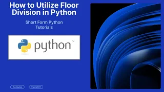 Python Floor Division Explained Learn Integer Division and Real-World Examples