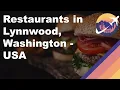 Restaurants in Lynnwood Washington - USA