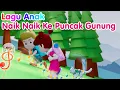 Download Lagu Lagu Anak Naik Naik Ke Puncak Gunung | Lagu Anak Indonesia | LAGU KITA