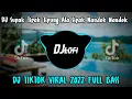 Download Lagu DJ Supak Tipak Tipung Ala Sipak Nandok Nandok || Remix Viral Tiktok 2022 Full Bass