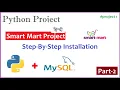 Project 1 Smart Mart Project for Grocery Store Part-2 Python Tutorials For Absolute Beginners