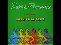 Born to Be Alive (The Original) - Patrick Hernandez