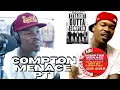 Compton Menace OG 2Tone on Straight out of Compton How I Ended up on the Movie More Part 1