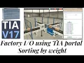 Factory IO tutorial Sorting by weight TIA portal S7-1200 PLC