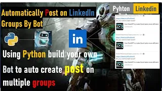 Automatically Post on multiple LinkedIn Groups Using Python Selenium Bot