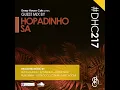 Download Lagu #DHC217 - Guest Mix By Hopadinho SA [ Deep House Mix / Soulful House South Africa ]