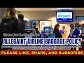 Allegiant Airline Baggage Policy Everything you need to know about baggage rules