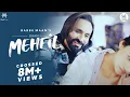Download Lagu Bhari Mehfil (Full Video) | Babbu Maan | Latest Hindi Songs 2022 | Kunaal Vermaa | Meri Tune