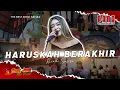 Download Lagu HARUSKAH BERAKHIR [ BEST RINDI SAFIRA ] RINDI SAFIRA WONG JOWO ~ DHEHAN AUDIO ~ Supported PANA GRILL