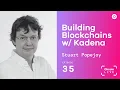Building Blockchains With Kadena w Stuart Popejoy Okcoin Live