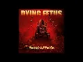 Dying Fetus - Second Skin
