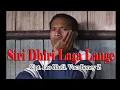 Download Lagu Siri Dhiri Laga Lange | Boney Zua