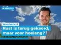 Download Lagu Flink wat zon, maar omslag op komst | Weerbericht