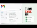 How to Enable Syncing on Gmail 2026 Sync Controls