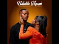 Download Lagu Udlalile ngami- Nonny Muji X Maverick Muji