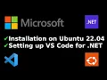 How to install dotnet NET in Ubuntu 22 04 LTS and Setting up VS Code for NET Development