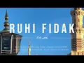 Ruhi Fidak ( رُوحِي فِدَاكَ ) | Melfi Music | Official Lyric Blurred Video |