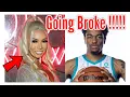 Brittany Renner is going BROKE getting A DOSE of REALITY
