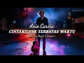 Download Lagu Cintaku Tak Terbatas Waktu - Anie Carera | Cover by Ts Productions