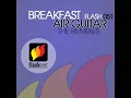 Breakfast Air Guitar (Leon Bolier Remix) [HQ]